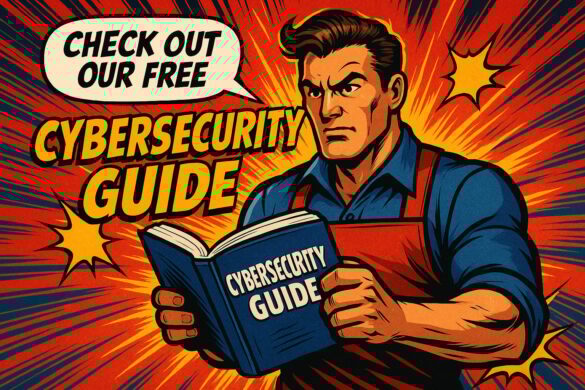 Introducing Our Small Business Cybersecurity Survival Guide